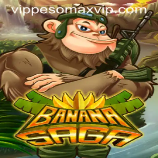 Unveiling BananaSaga: The Exciting World of Gaming with PESOMAX VIP