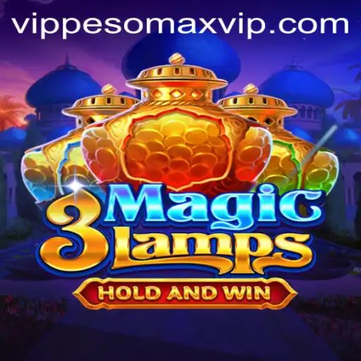 3MagicLamps: A Stellar Gaming Experience with PESOMAX VIP