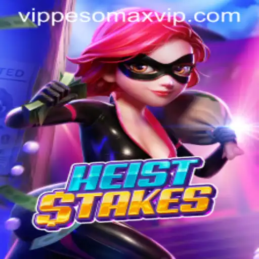 HeistStakes: The Thrilling Escape Adventure with PESOMAX VIP