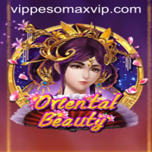 Exploring the Enchanting Realm of OrientalBeauty and the Exclusive PESOMAX VIP Experience