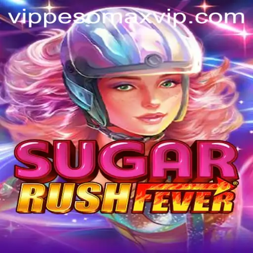 Dive into the Sugary World of SugarRushFever with PESOMAX VIP